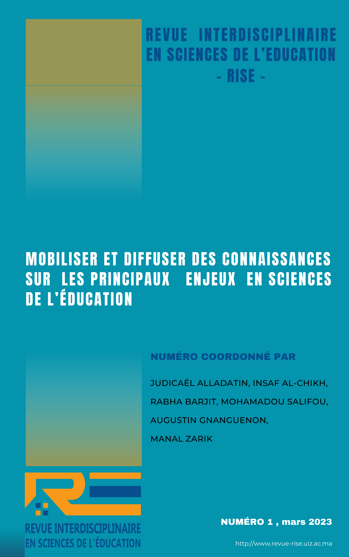 					Afficher No 1 (2023): Mobiliser et diffuser des connaissances sur les principaux enjeux en sciences de l’éducation 
				
